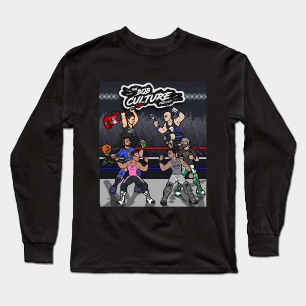 BCP Battle Royale Long Sleeve T-Shirt by The Bob Culture Podcast